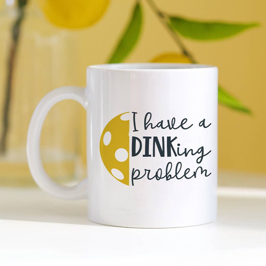 Pickleball Mug - Dinking Problem